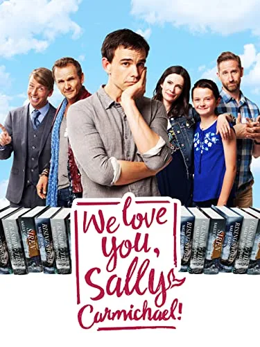 We Love You Sally Carmichael
