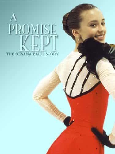 A Promise Kept The Oksana Baiul Story