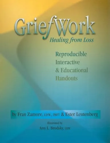 GriefWork Healing from Loss